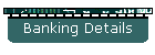 Banking Details